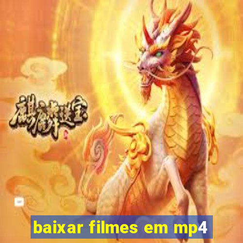 baixar filmes em mp4